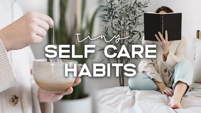 what are self care habits